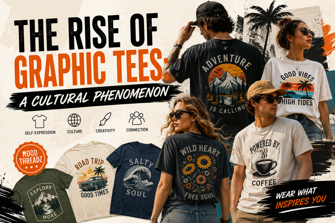 The Rise of Graphic Tees: A Cultural Phenomenon | Mood Threadz